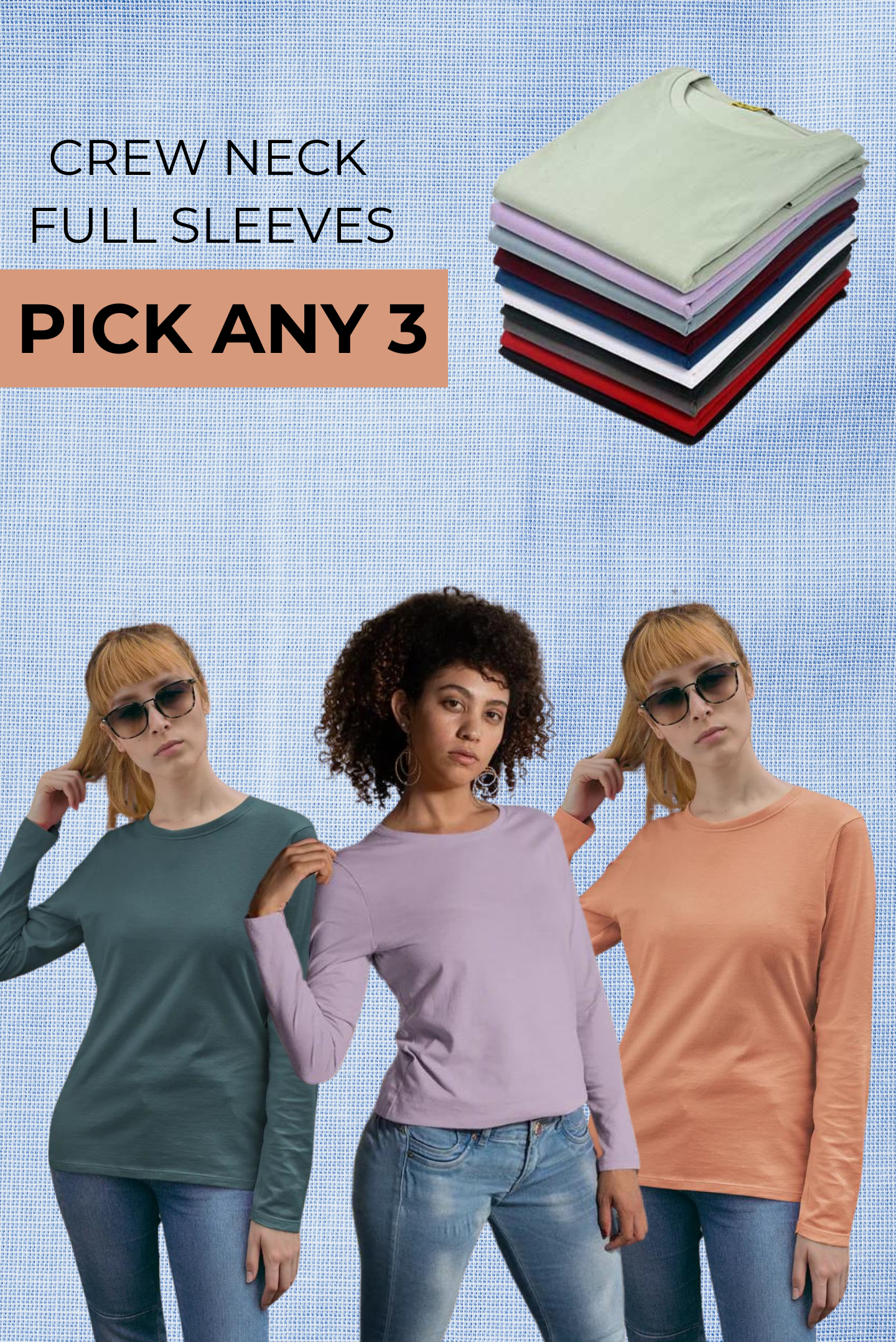 Women's Pack of 3 Full Sleeves Crew Neck T-Shirt